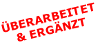 ÜBERARBEITET & ERGÄNZT