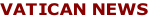 VATICAN NEWS