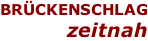 BRÜCKENSCHLAG zeitnah