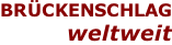 BRÜCKENSCHLAG weltweit